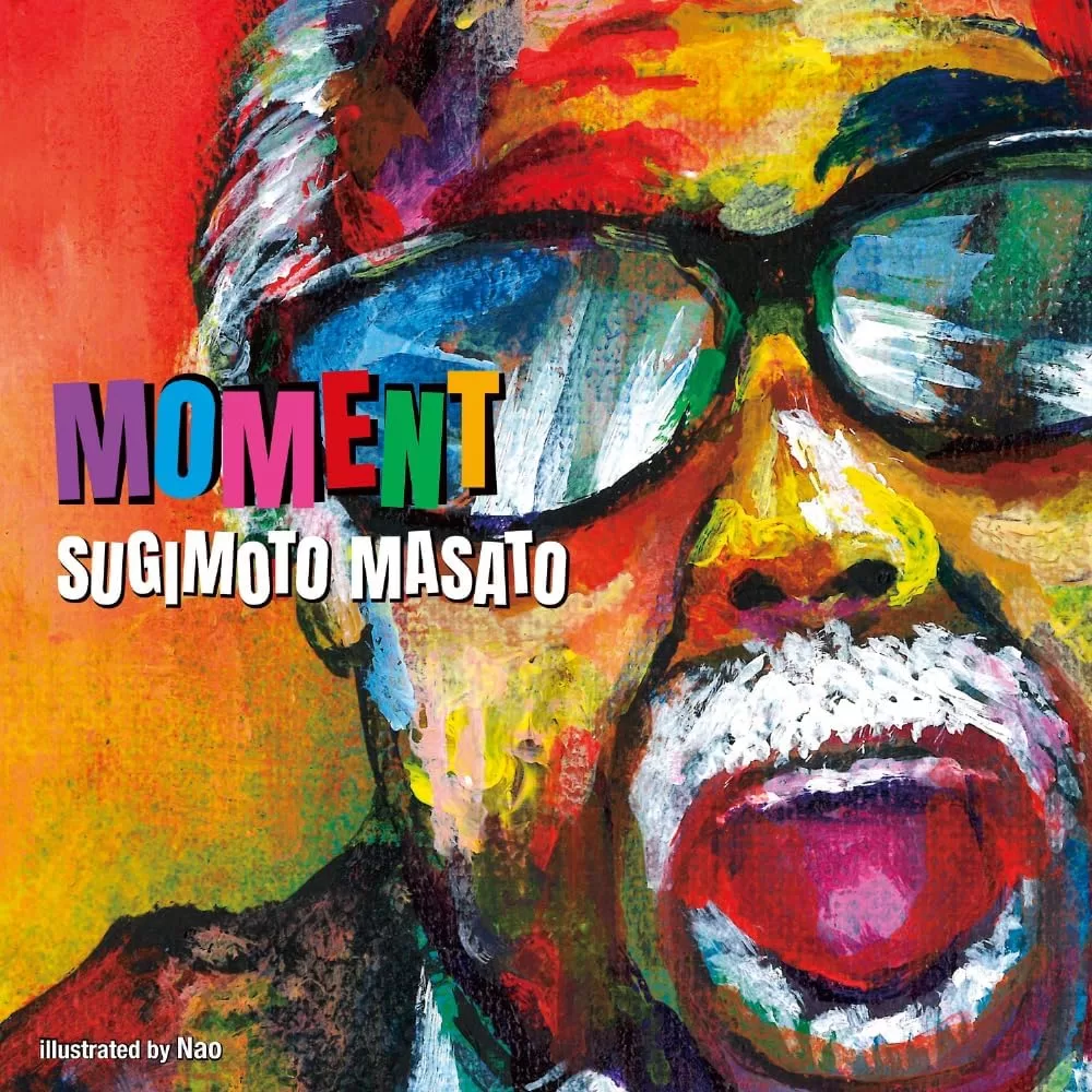 すぎもとまさと - MOMENT
